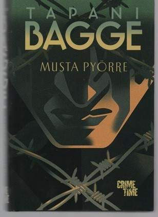 Tapani Bagge: Musta pyörre - Hämeen hurjat - Harmaa susi (sarjakuva) Vihti - valokuva 1