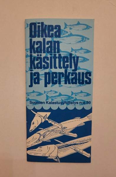 Suomen Kalastusyhdistyksen kalankäsittelyopas Helsinki – foto 1