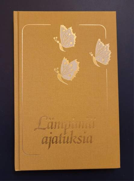 Lämpimiä ajatuksia / toim. Maija Raski Helsinki - photo 1