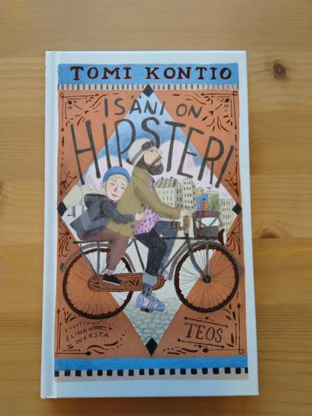Isäni on hipsteri - Tomi Kontio Espoo - photo 1