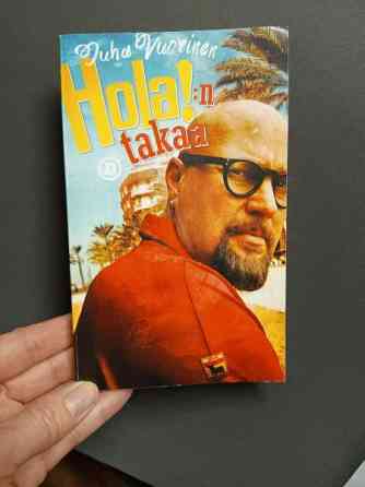Hola!n takaa, Juha Vuorinen Pori