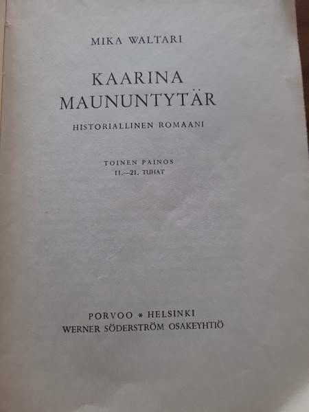 Mika Waltari Kaarina Maununtytär Helsinki - photo 4