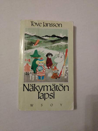 Tove Jansson: Näkymätön lapsi ja muita kertomuksia Hyvinge - photo 1