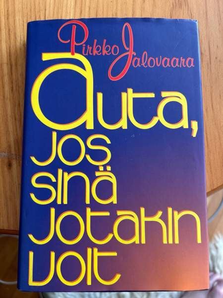 Pirkko Jalovaara, auta jos sinäkin voit Kauhava - photo 1