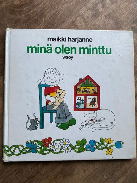 Kirja: Minä olen Minttu Maentsaelae - photo 1