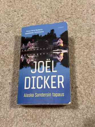 Joël Dicker: Alaska Sandersin Tapaus kirja Turku