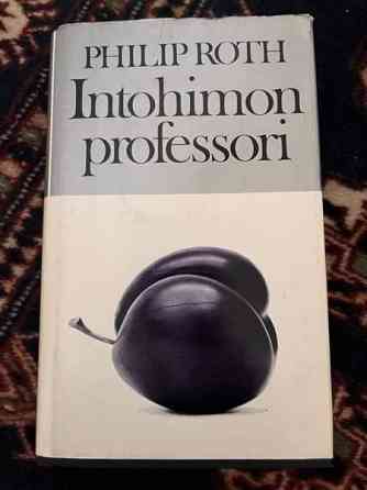 Intohimon professori - Philip Roth Vantaa
