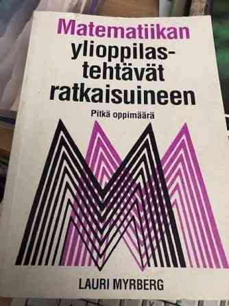 Lukion kirja: Matematiikan ylioppilastehtävät Vantaa