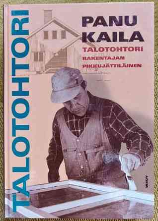 Panu Kaila, Talotohtori Ylöjärvi