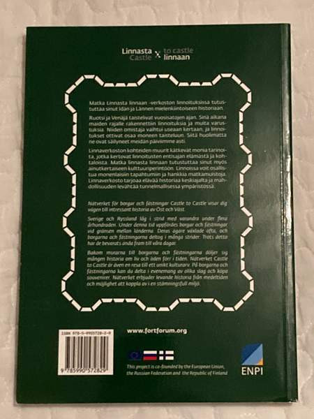 Kaakkois-Suomen ja Luoteis-Venäjän linnat ja linnoitukset Savonlinna – foto 2