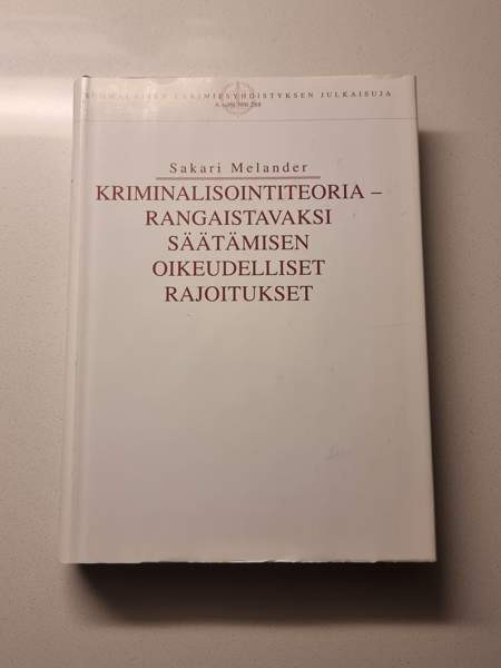 Sakari Melander: Kriminalisointiteoria Helsinki - valokuva 1