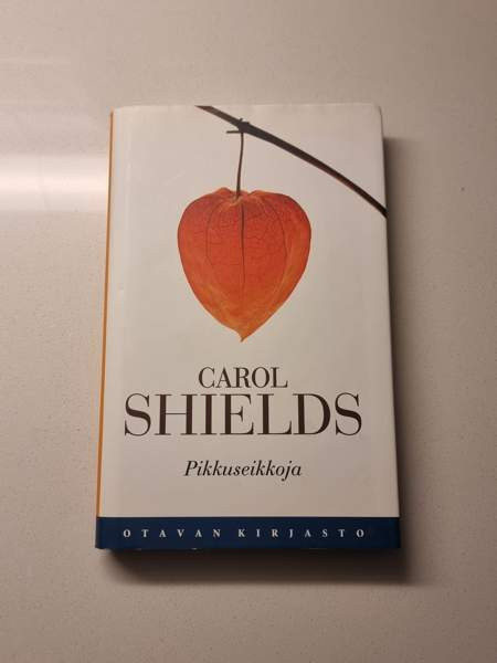 Carol Shields: Pikkuseikkoja Helsinki - изображение 1