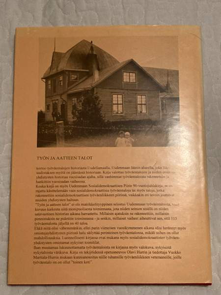 Työn ja aatteen talot - työväentalojen historiaa Uudellamaalla Savonlinna - valokuva 2