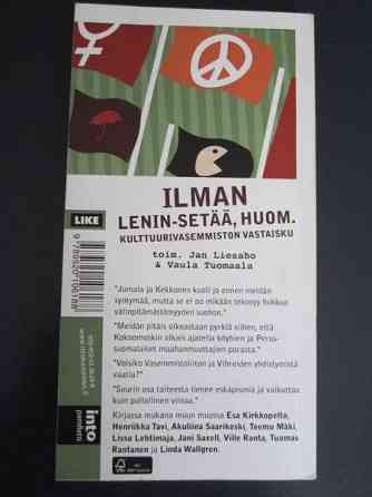 Ilman Lenin-setää, huom. - kulttuurivasemmiston vastaisku Jyvaeskylae