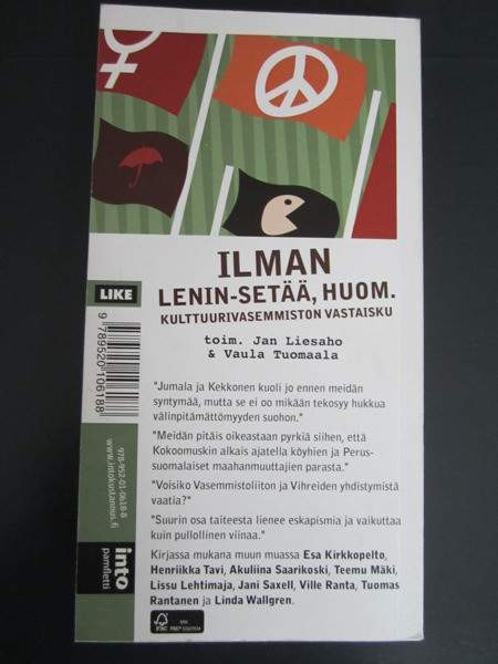 Ilman Lenin-setää, huom. - kulttuurivasemmiston vastaisku Jyvaeskylae - photo 2