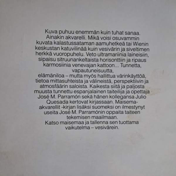 J.M. Parramon/J. Quesada: Maisema-akvarellit, opas harrastelijalle Vantaa - photo 2