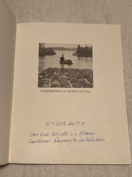Tukkimetsiä ja höyrylaivoja. Pekka Lehonkoski, 1987. Savonlinna – foto 3