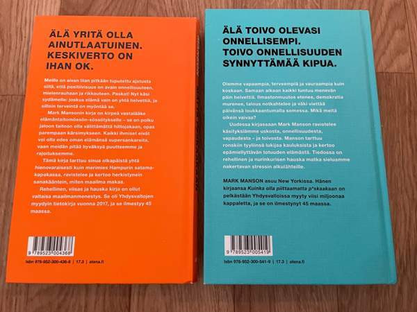 Mark Manson: Kuinka olla piittaamatta p*skaakaan/ Kaikki menee päin h*lvettiä Tampere - photo 3