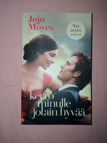 Kerro minulle jotain hyvää/Jojo Moyes Helsinki - valokuva 1
