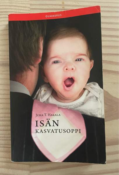 Juha T. Hakala - Isän kasvatusoppi Seinaejoki – foto 1