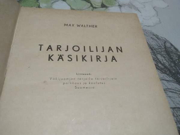 Tarjoilijan käsikirja. Max Walter Salo - photo 2