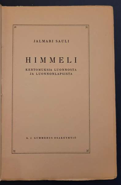 Jalmari Sauli: Himmeli (1. painos) Helsinki - photo 4