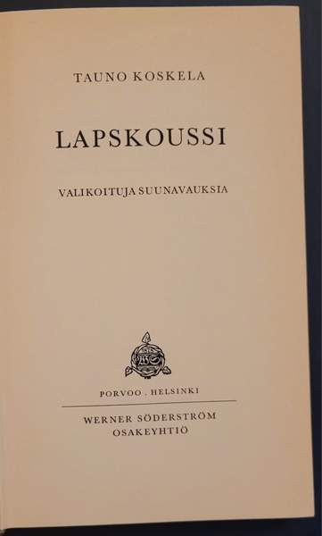 Tauno Koskela: Lapskoussi (1. painos) Helsinki - valokuva 3