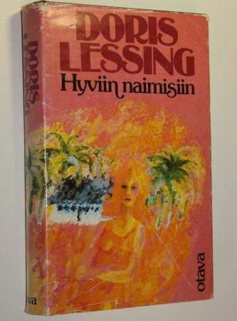 Doris Lessing - Hyviin naimisiin Oulu - photo 1