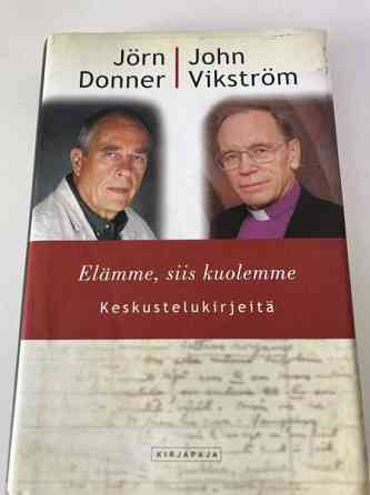 Elämme, siis kuolemme Jörn Domner/ John Vikström Espoo