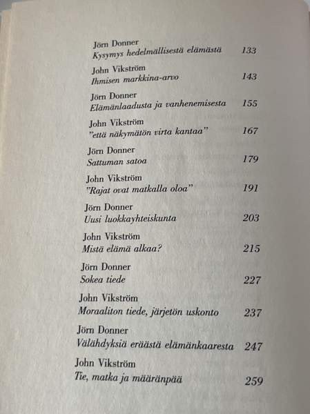 Elämme, siis kuolemme Jörn Domner/ John Vikström Espoo – foto 4