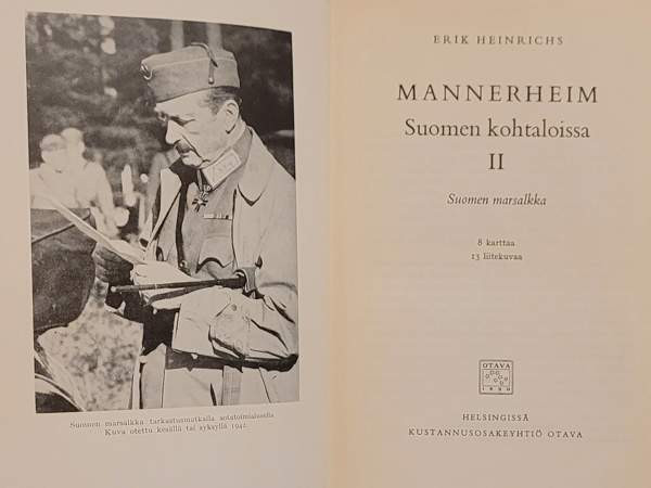 Erik Heinrichs: Mannerheim Suomen kohtaloissa I-II Helsinki - photo 4