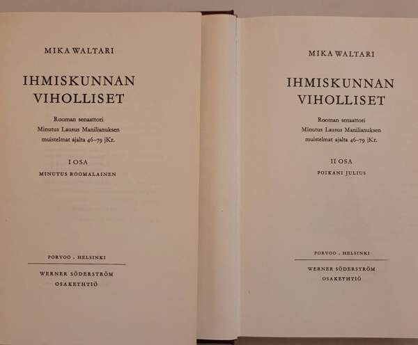 Mika Waltari: Ihmiskunnan viholliset Helsinki – foto 3
