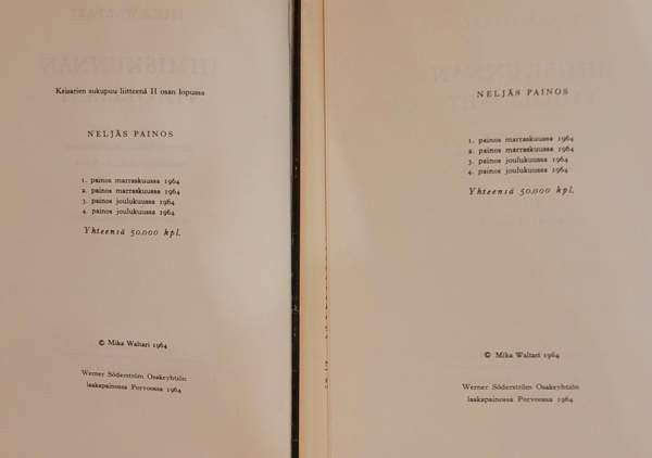 Mika Waltari: Ihmiskunnan viholliset Helsinki - photo 4