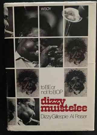 Dizzy muistelee To be or not to bop Dizzy Gillespie Vihti