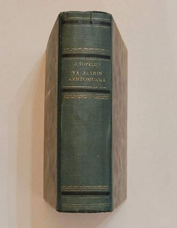 Z. Topelius: Välskärin kertomuksia (lyhen. laitos) Helsinki - photo 1