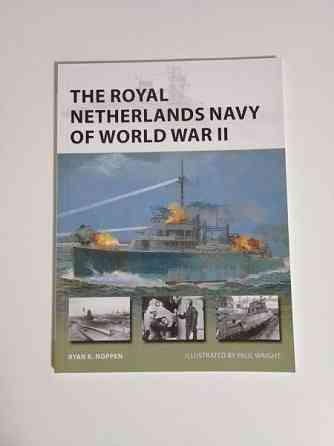 Sotahistoria: The Royal Netherlands Navy of World War II Vantaa