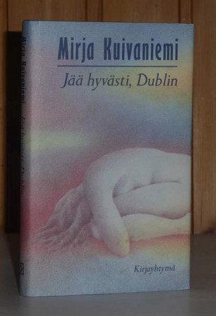 Kuivaniemi Mirja: Jää hyvästi, Dublin Тампере - изображение 1