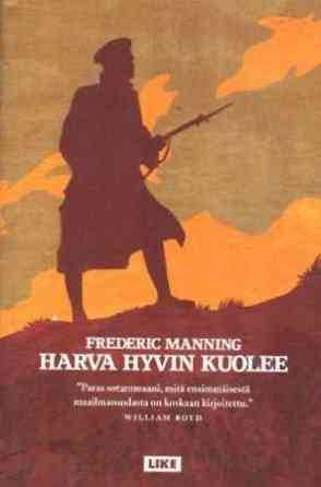 Harva hyvin kuolee  Manning Helsinki