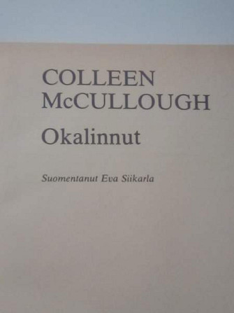 COLLEEN McCULLOUGH: OKALINNUT Naantali – foto 2